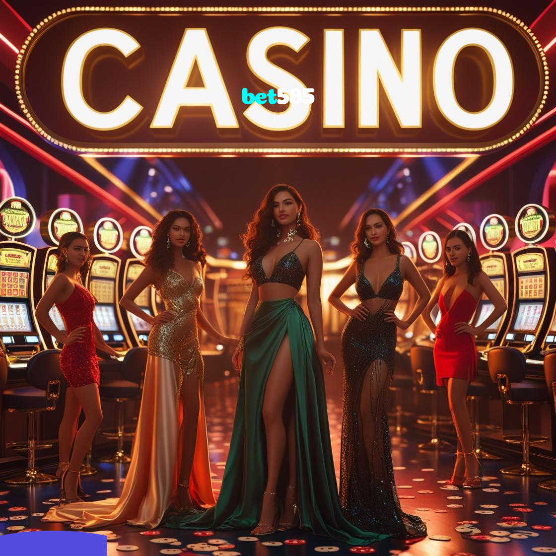 bet585：Entre na ação! Aposte nas melhores mesas de roleta!