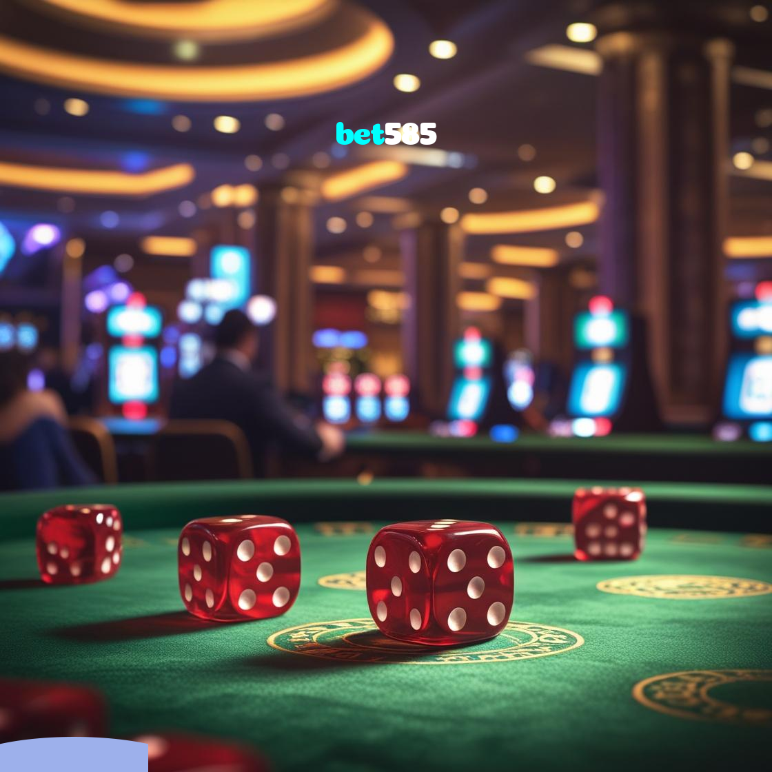 bet585：Ganhe com poker, blackjack e apostas em futebol no cassino online!