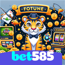 bet585：Jogue slots, aposte no futebol e ganhe prêmios incríveis no cassino!