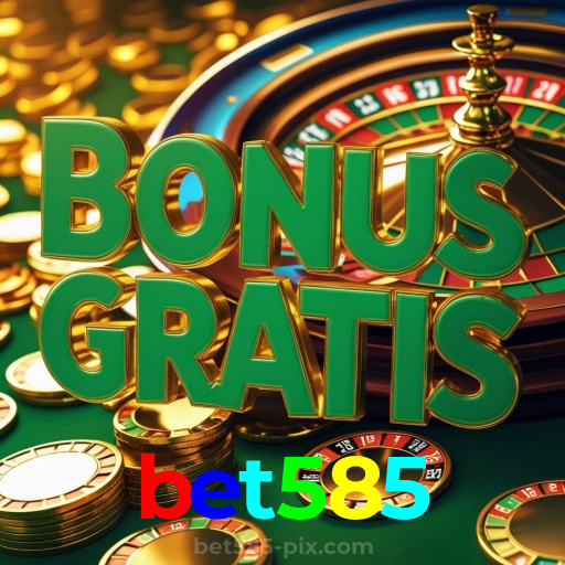 bet585：A sorte no futebol e os grandes prêmios de roleta estão aqui!